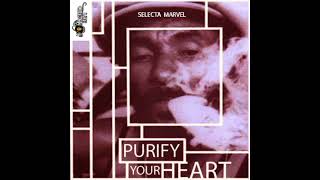 Reggae Music mix : Purify your heart Vol 1 by Selecta Marvel