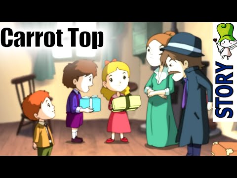 Carrot Top (Carrot Head) - Bedtime Story (BedtimeStory.TV)