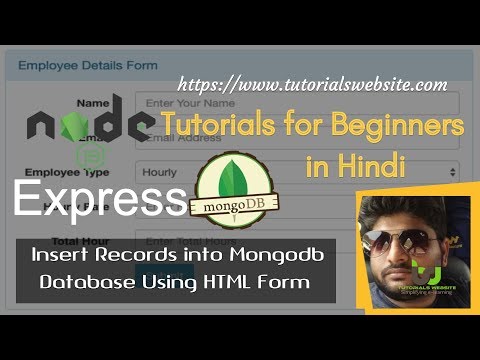 Node js Tutorials for beginners in Hindi |  Insert Records into Mongodb Database Using HTML Form