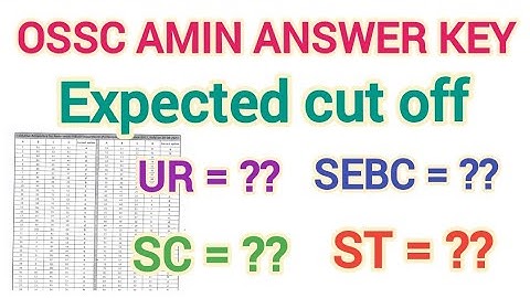 OSSC AMIN answer key out / ossc amin expected cut off / ossc amin / osssc peo/ opsc aso/ ossc chsl