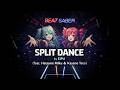 Split Dance | Eipu (feat. Hatsune Miku & Kasane Teto) | New Release | FC Expert+ | Beat Saber