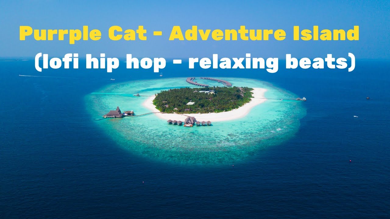 Purrple Cat - Adventure Island π lofi hip hop - relaxing beats Purrple Cat - Adventure Island π lofi hip hop - relaxing beats