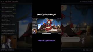 500 IQ Vikala Play!!!