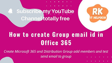 How create groups in office 365, Microsoft365 and Distribution list | RK IT HELPDESK