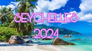 : SEYCHELLES 2024