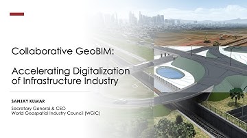 Collaborative GeoBIM: Accelerating Digitalization of Infrastructure Industry