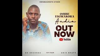 OGIRE EKIWAKORA OFFICIAL AUDIO BY SYSON OWOBUSINGYE 0777776278