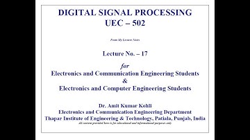 DSP_LECTURE_17 on (Discrete-Time Signal-Processing)