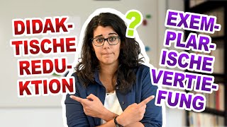 Didaktische Reduktion & exemplarische Vertiefung erklärt [Pädagogik 101]