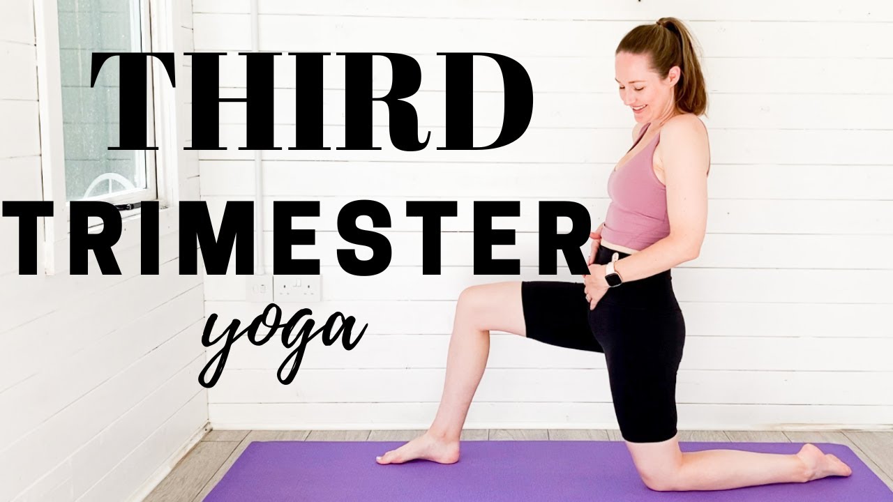 THIRD TRIMESTER PRENATAL YOGA FLOW  Pregnancy Yoga For The Third Trimester  