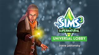 The Sims 3 Supernatural Soundtrack - Universal Lobby -  Steve Jablonsky