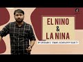 El Nino & La Nina - Explained