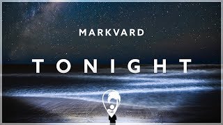 Markvard - Tonight