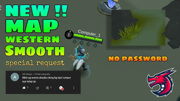 NEW!! MAP ML WESTERN SMOOTH | Special request !! map western expanse smooth