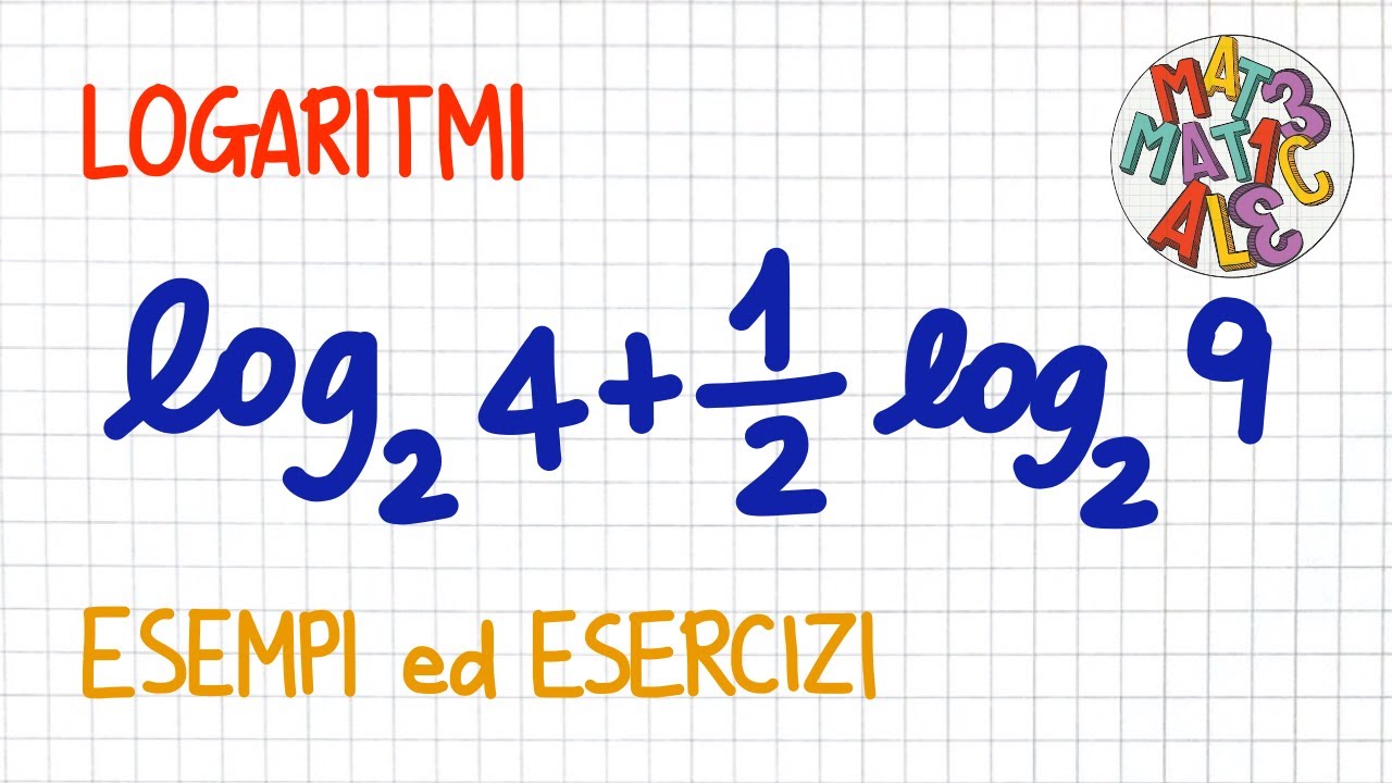 LOGARITMI4: esempi ed esercizi sulle proprietà dei logaritmi                    _ LE22