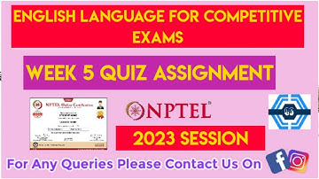 English Language for Competitive Exams Week 5 Quiz Assignment Solution 2023