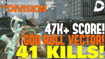 The Division: 41 KILLS with GOD VECTOR 45 ACP! High End Build in Last Stand! 47K+ SCORE!