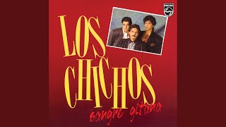 Video thumbnail of "Los Chichos - Tu Nombre Me Sabe A Yerba (Remastered 2005)"
