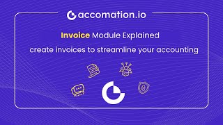 Invoice Module | Accomation.io