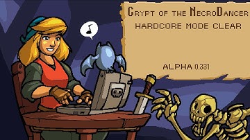 Crypt of the NecroDancer (alpha): Hardcore Mode Clear