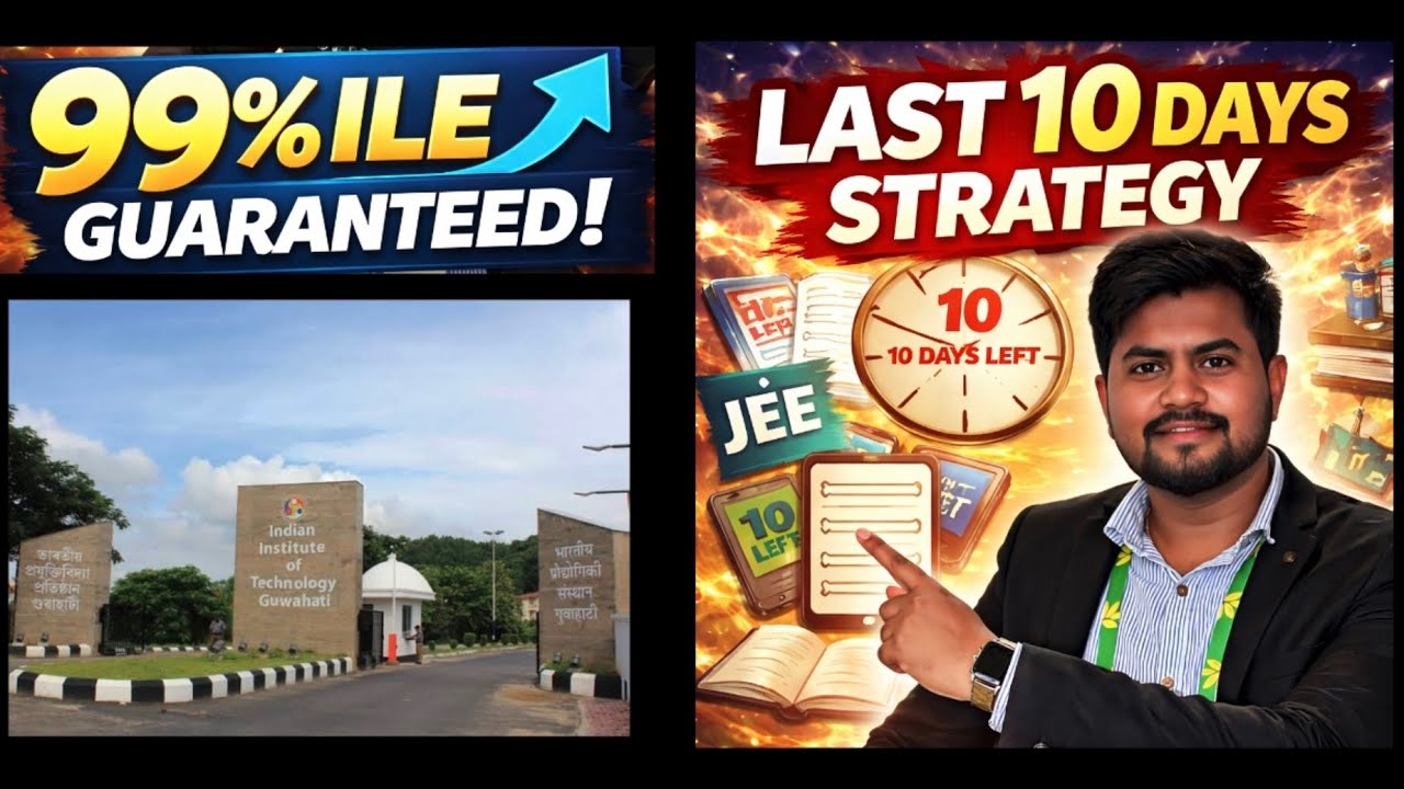 Last 10 Days Strategy for JEE Main 🚀 Don’t Miss This - YouTube