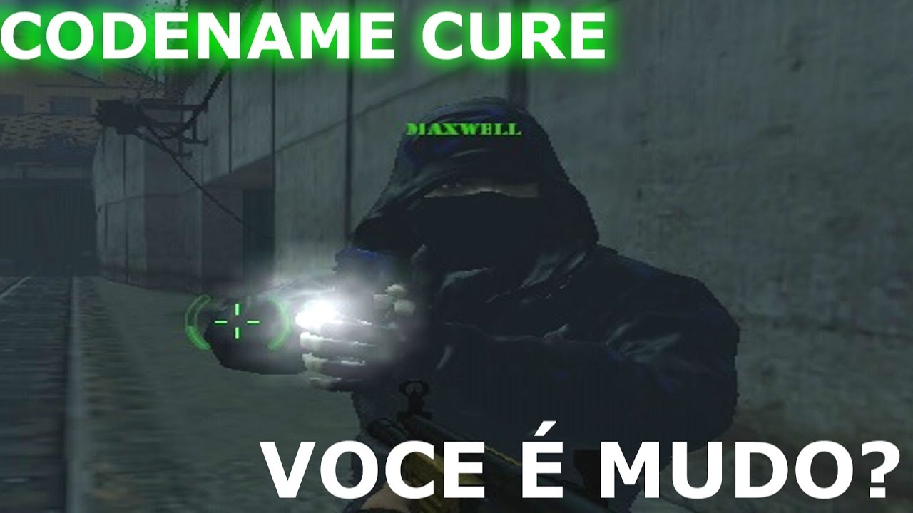 COMO NÃO JOGAR CODENAME CURE MELHORES MOMENTOS COM AMIGOS PC FRACO SEM ...