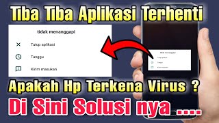 Aplikasi Tidak Bisa Dibuka Di Hp ||  Sayangnya Aplikasi Telah Berhenti screenshot 4