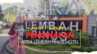 Penginapan di puncak Hotel ARRA Lembah Pinus Ciloto | Hotel di puncak Bogor | Liburan Keluarga screenshot 3