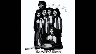 Video thumbnail of ""Thank You Lord For Your Blessings On Me" (1978) Weeks Sisters"