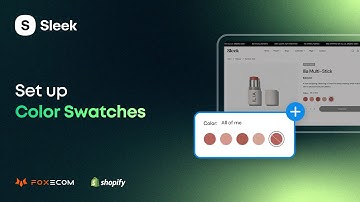 How to Set Up Color Swatches in Shopify to Boost Product UX & Sales | Sleek Theme Tutorial