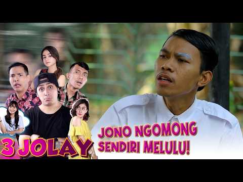 What's Wrong with Jono? Talking to Himself Leaves Hani Confused! | 3 JOLAY | EPS. 21 | PART 3