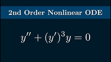 The 2nd Order Nonlinear ODE y