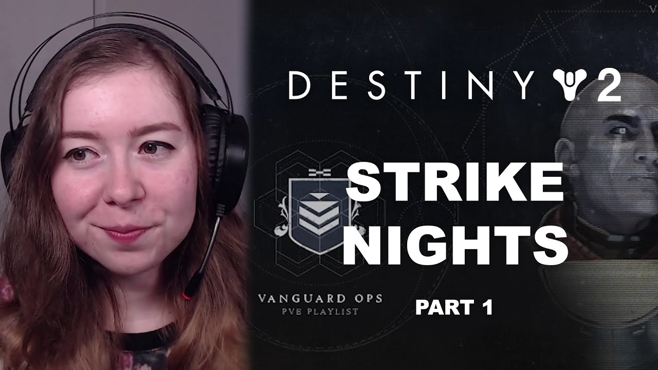 Strike Nights Part 1 Destiny 2 New Light YouTube strike-nights-part-1-destiny-2-new-light-youtube