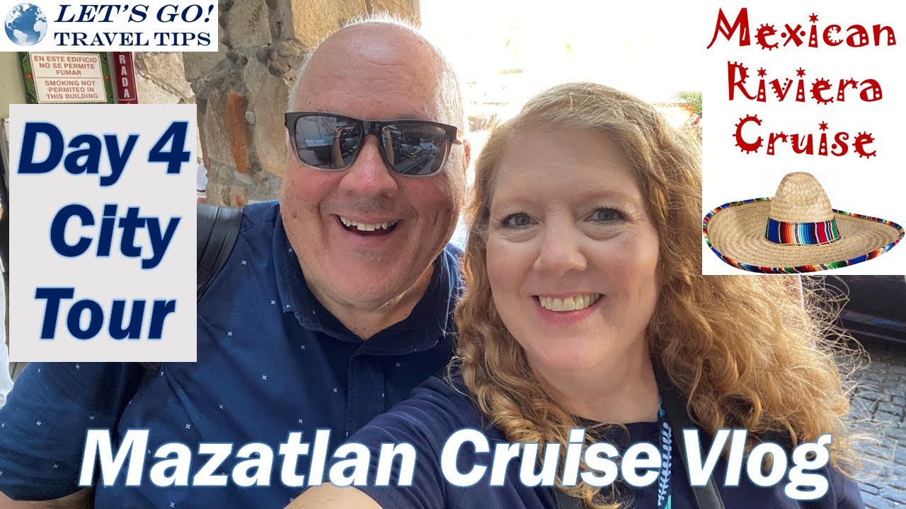 Mazatlan City Tour | Majestic Princess | October 2021