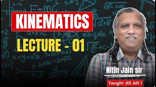 KINEMATICS  L-1  [  MOTION IN ONE DIMENSION  ]