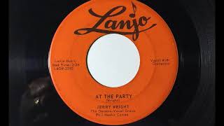Jerry Wright & The Domains - At The Party ~ teen doo wop