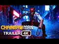 Chainsaw Man Movie Trailer 2026 Epic Live Action Trailer 4K Chainsaw Man Movie Trailer 2026 Epic Live Action Trailer 4K