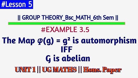 PROOF ||G is abelian iff function of G is Automorphism ||Odia Explanation #odia #grouptheory #ug