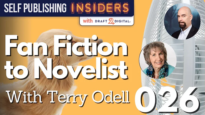 From Fan Fiction to Novelist with Terry Odell | Se...
