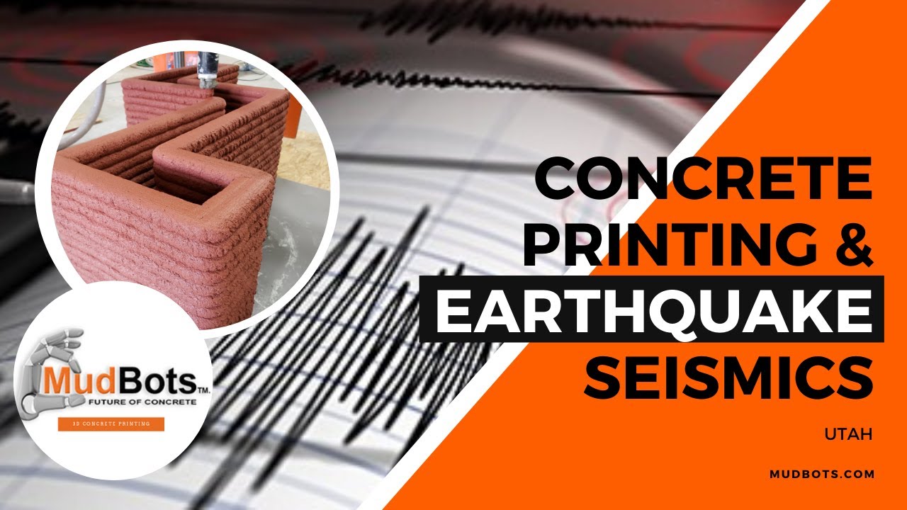 Concrete Printing and Earthquakes Seismic YouTube