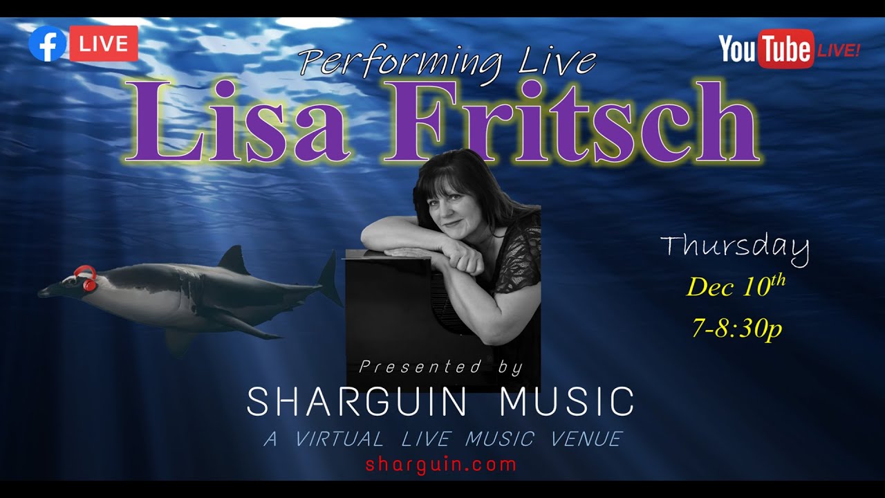 Lisa Fritsch: Presented by Sharguin Music