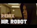 Mac quayle  mr robot main theme natzure remix