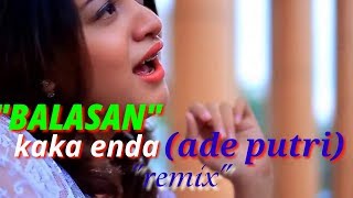 LAGU AMBON TERBARU 2019.BALASAN'KAKA ENDA(ADE PUTRI) LAGU TIMUR POPULER