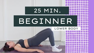 Get a Rounder Booty in 25 Minutes with this Simple Beginner Workout! |No equipment glutes and legs