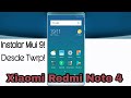 Instalar ROM Stock Desde TWRP en Xiaomi Redmi Note 4