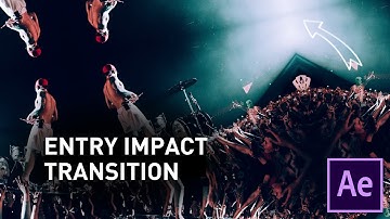 After Effects Tutorial: Entry Impact Music Video Transition