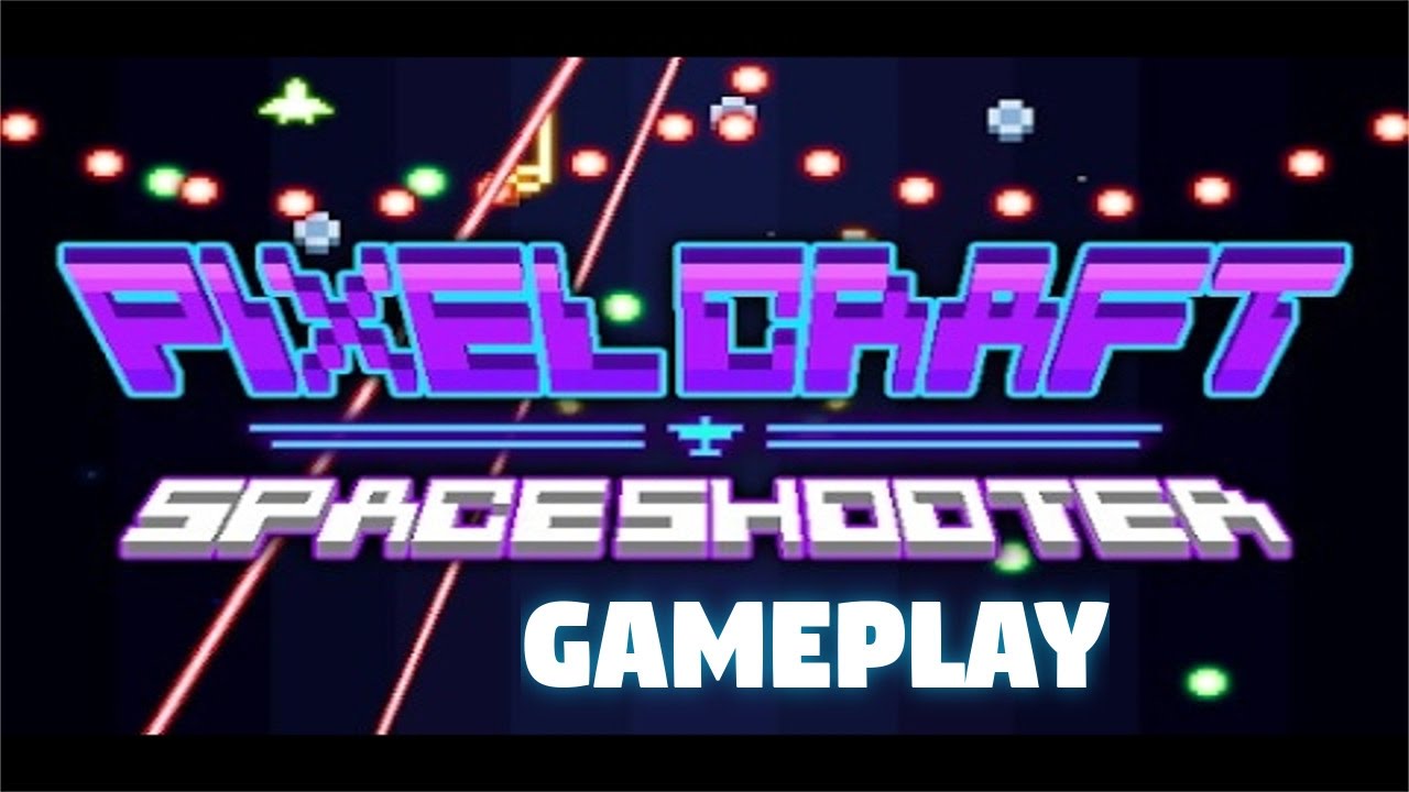 Pixel Craft - Space Shooter - Let's Play Gameplay - Appsolute Games
