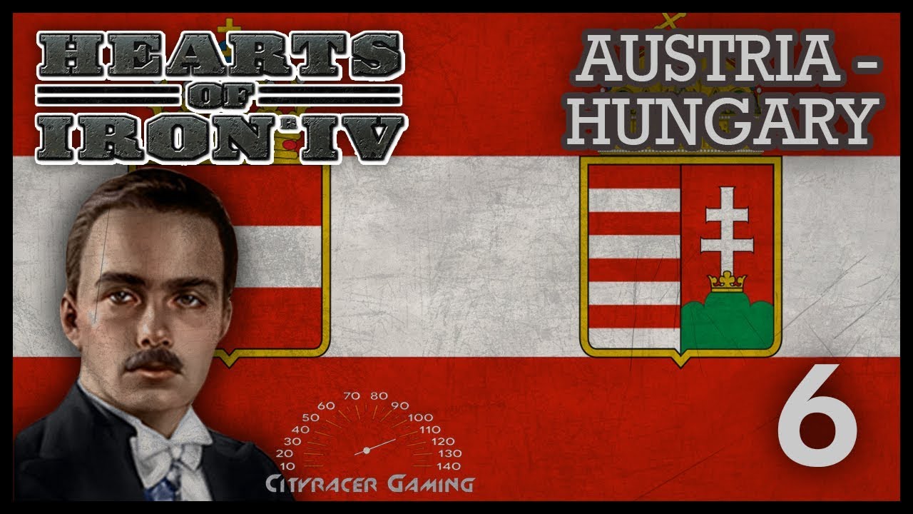 Austria Hungary [6] Hearts of Iron IV Death or Dishonor HOI4 - YouTube