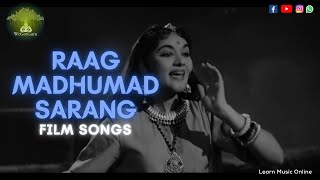 Raag Madhumad Sarang | Film Songs | 2022 | WeGotGuru Learn Music Online
