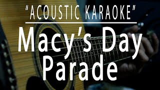 Macy's day parade - Green Day (Acoustic karaoke)